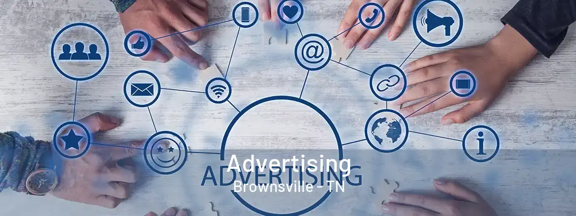  Advertising Brownsville - TN