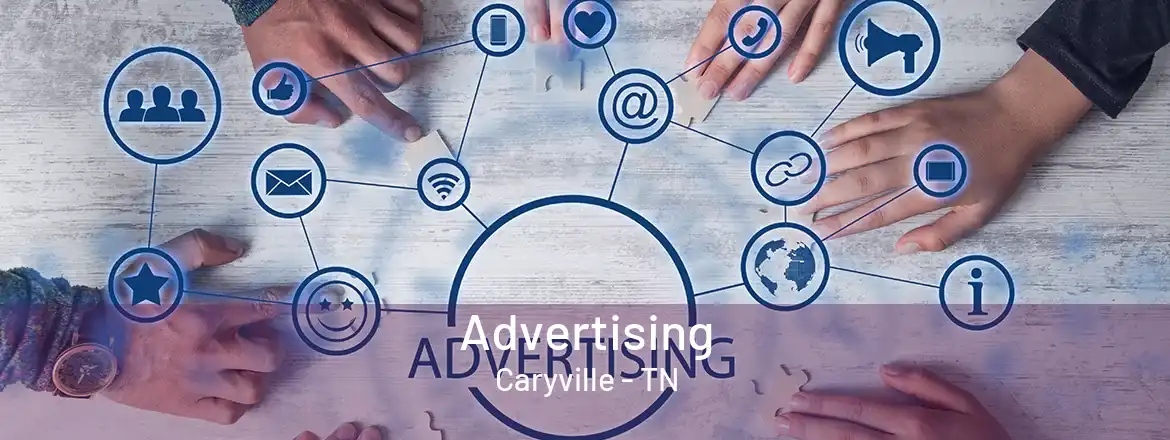  Advertising Caryville - TN