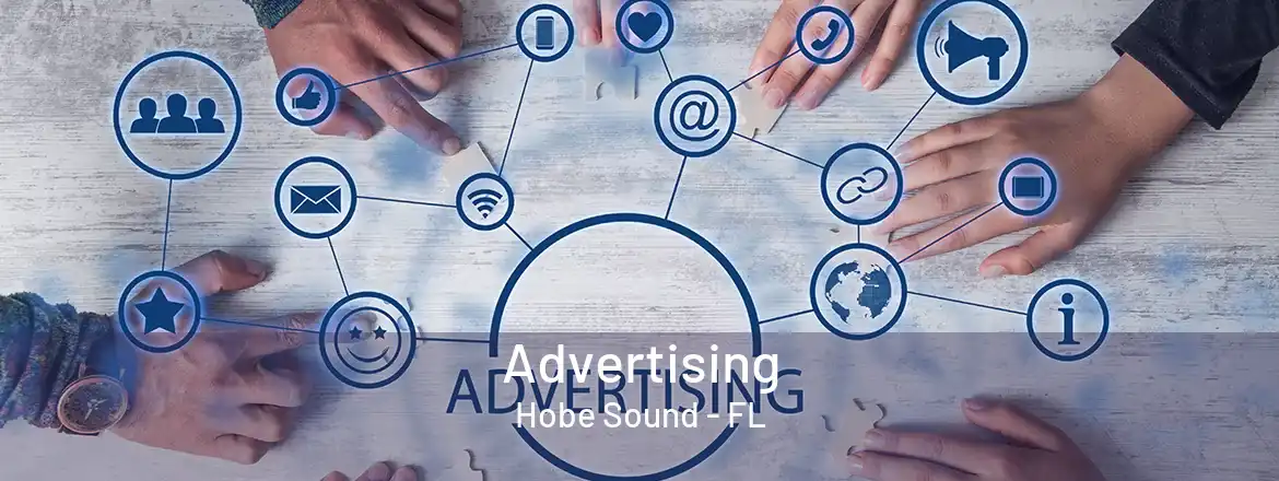  Advertising Hobe Sound - FL