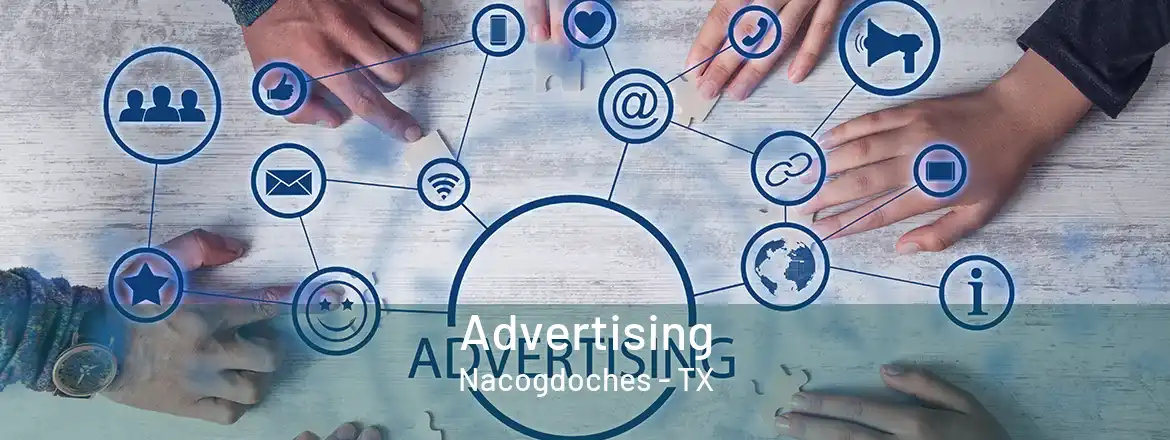  Advertising Nacogdoches - TX