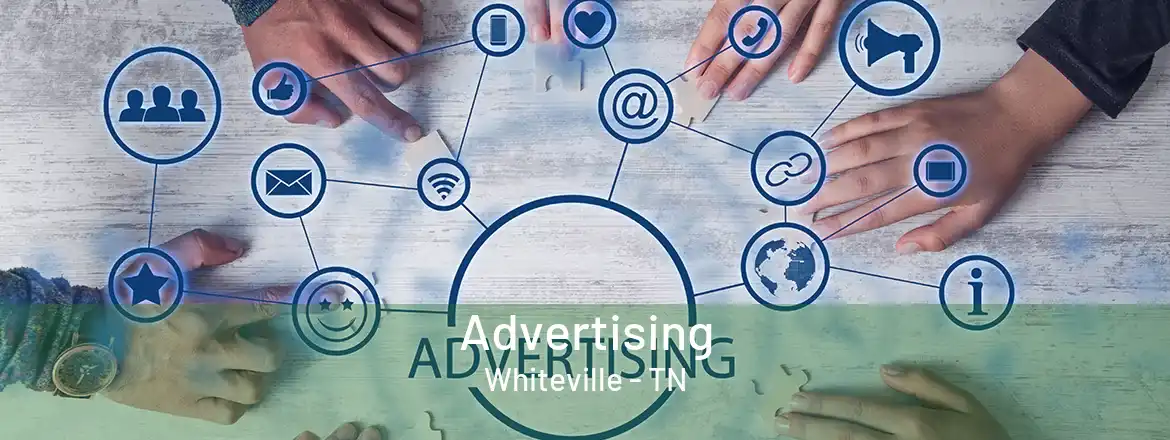  Advertising Whiteville - TN