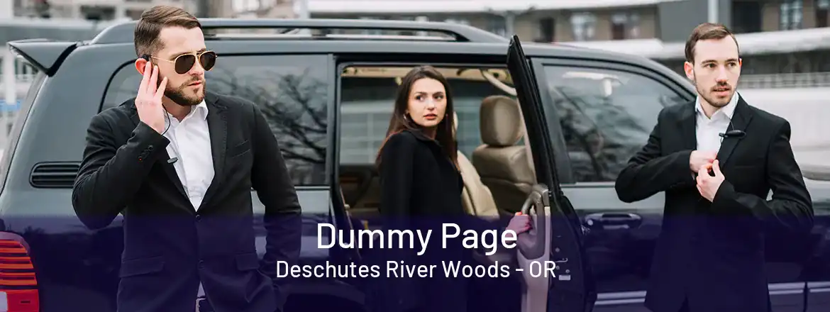  Dummy Page Deschutes River Woods - OR