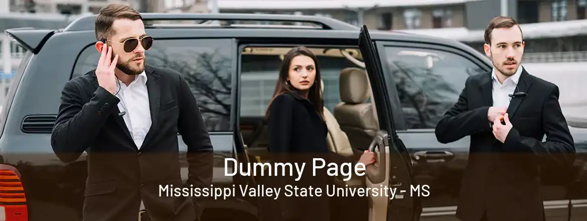  Dummy Page Mississippi Valley State University - MS