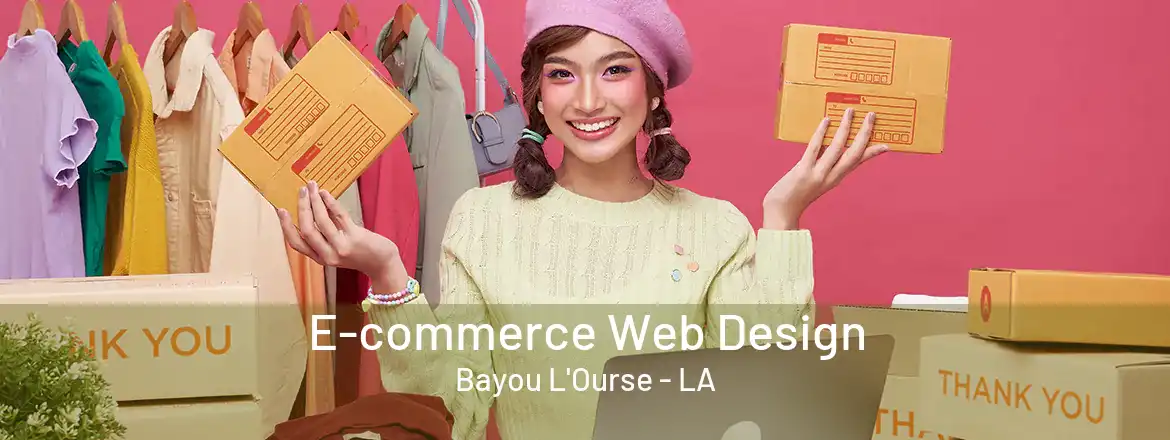  E-commerce Web Design Bayou L'Ourse - LA