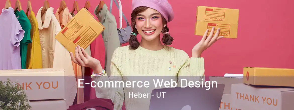  E-commerce Web Design Heber - UT