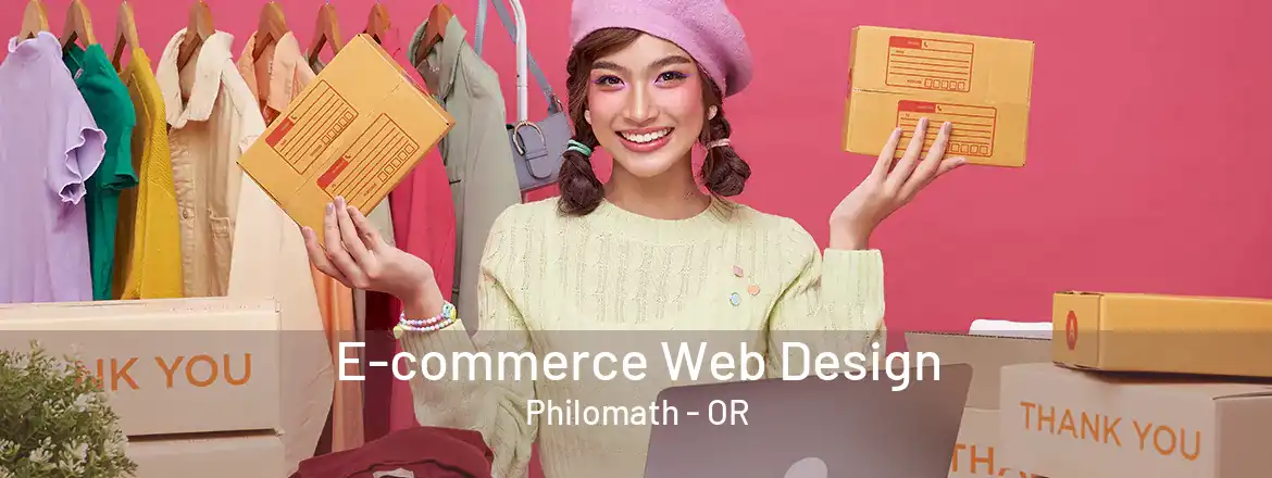 E-commerce Web Design Philomath - OR