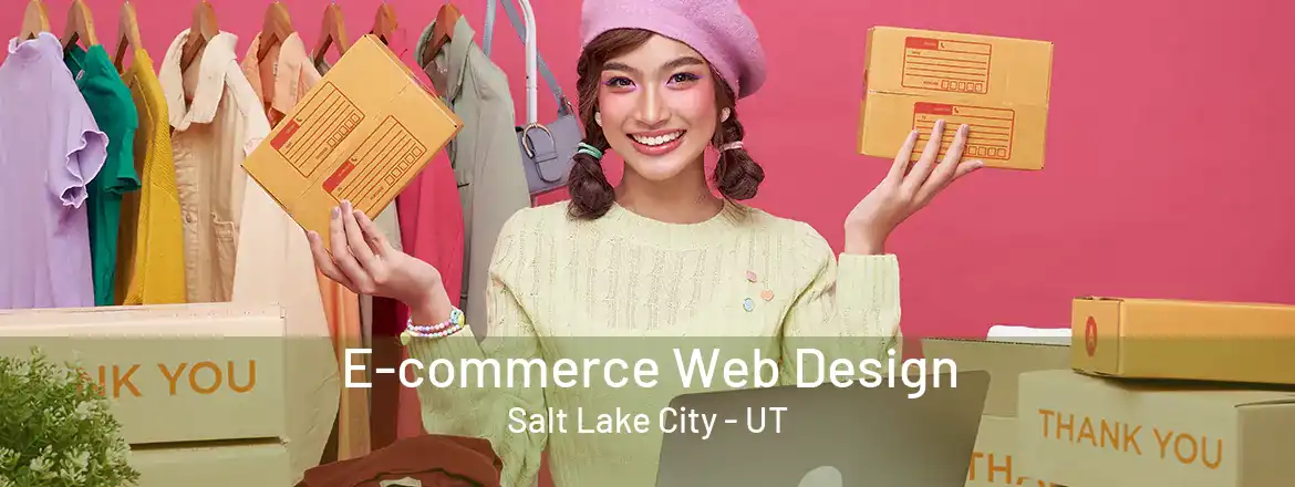  E-commerce Web Design Salt Lake City - UT
