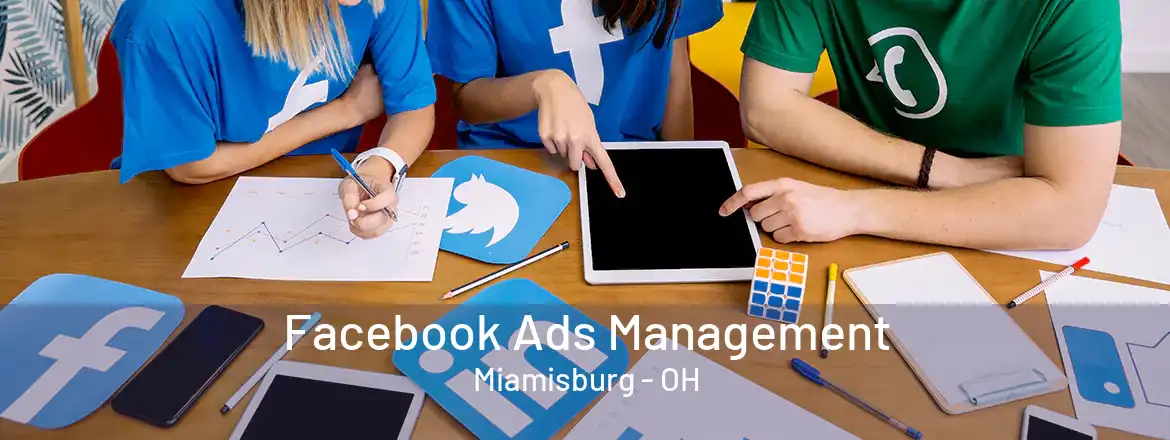 Facebook Ads Management Miamisburg - OH