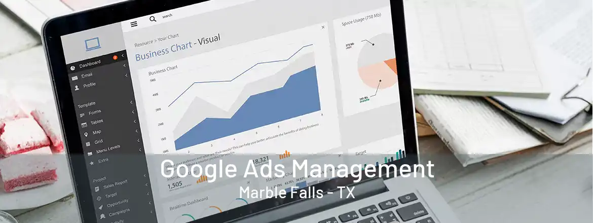  Google Ads Management Marble Falls - TX