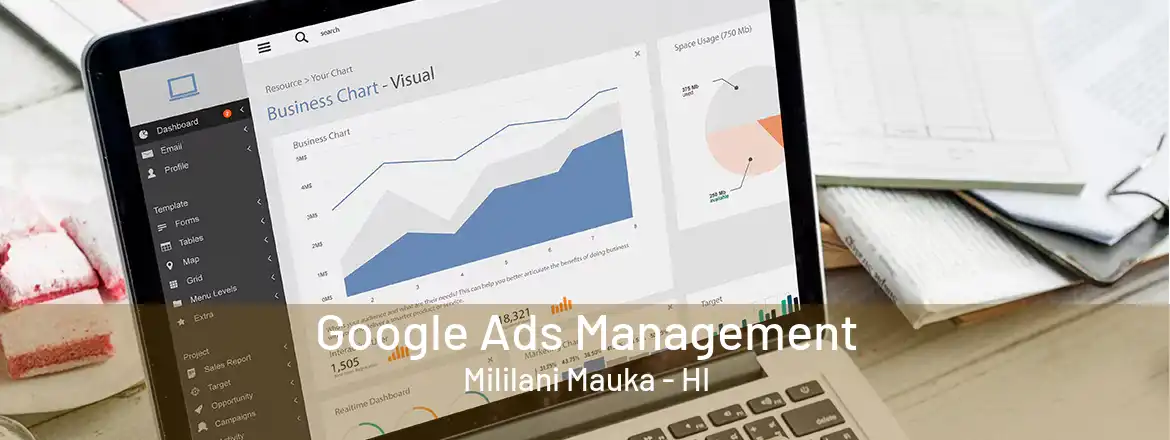  Google Ads Management Mililani Mauka - HI