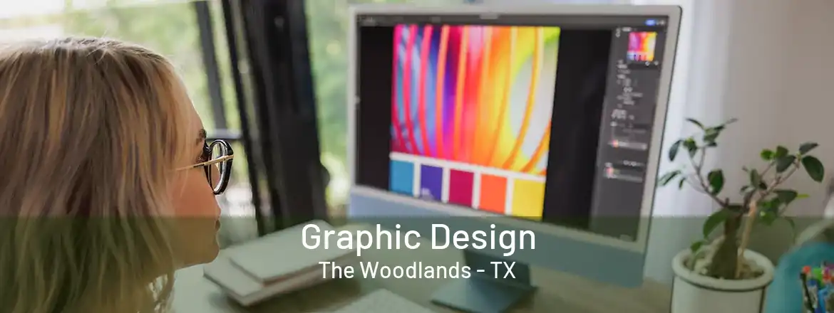  Graphic Design The Woodlands - TX