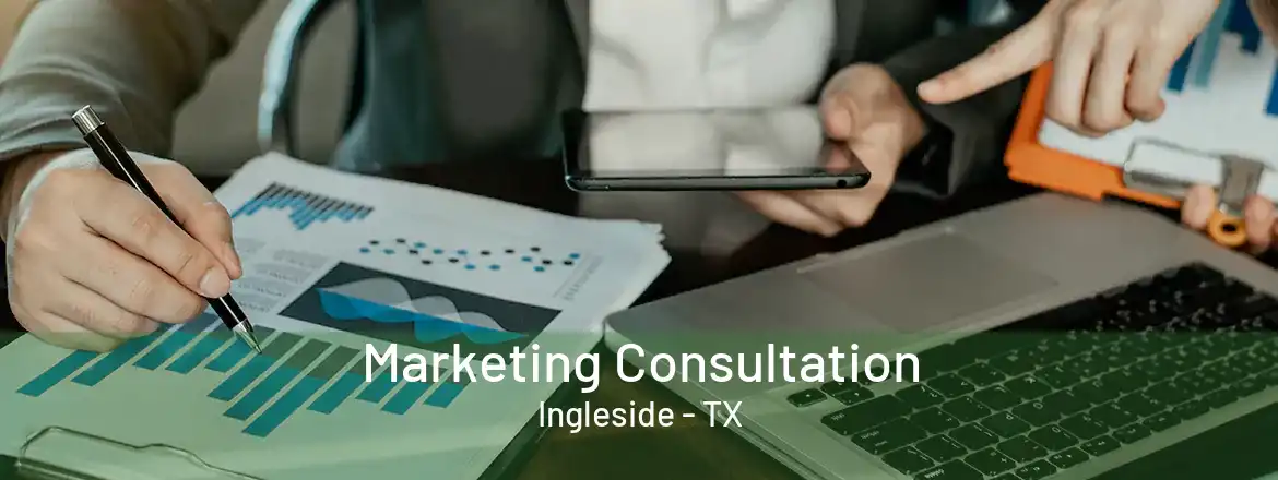  Marketing Consultation Ingleside - TX