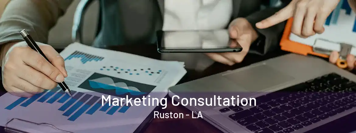  Marketing Consultation Ruston - LA