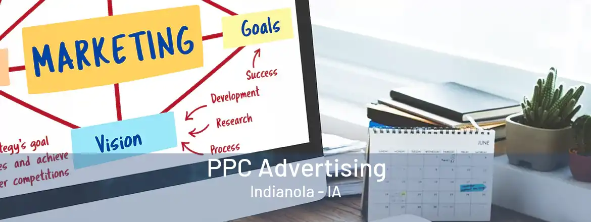  PPC Advertising Indianola - IA