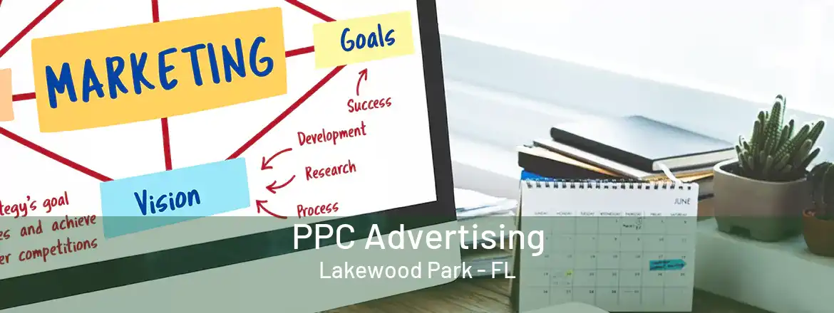  PPC Advertising Lakewood Park - FL