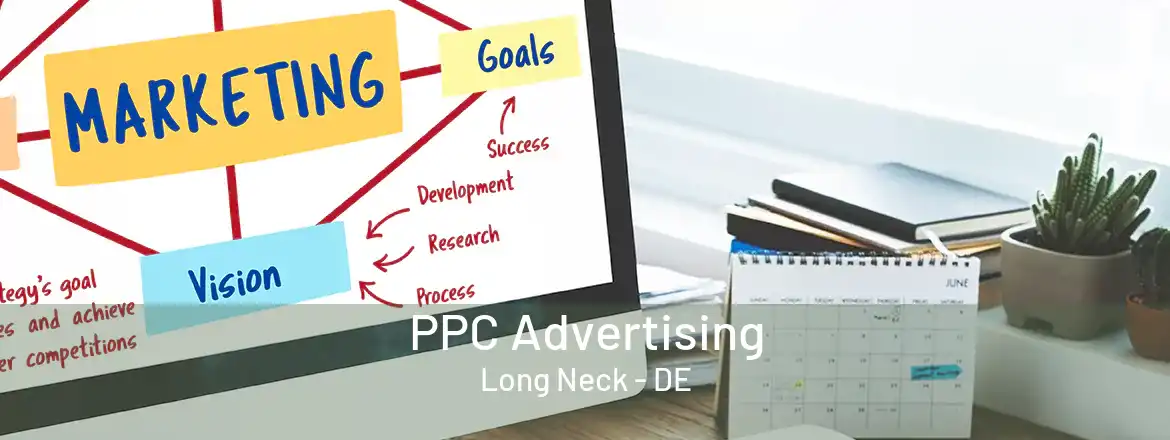  PPC Advertising Long Neck - DE