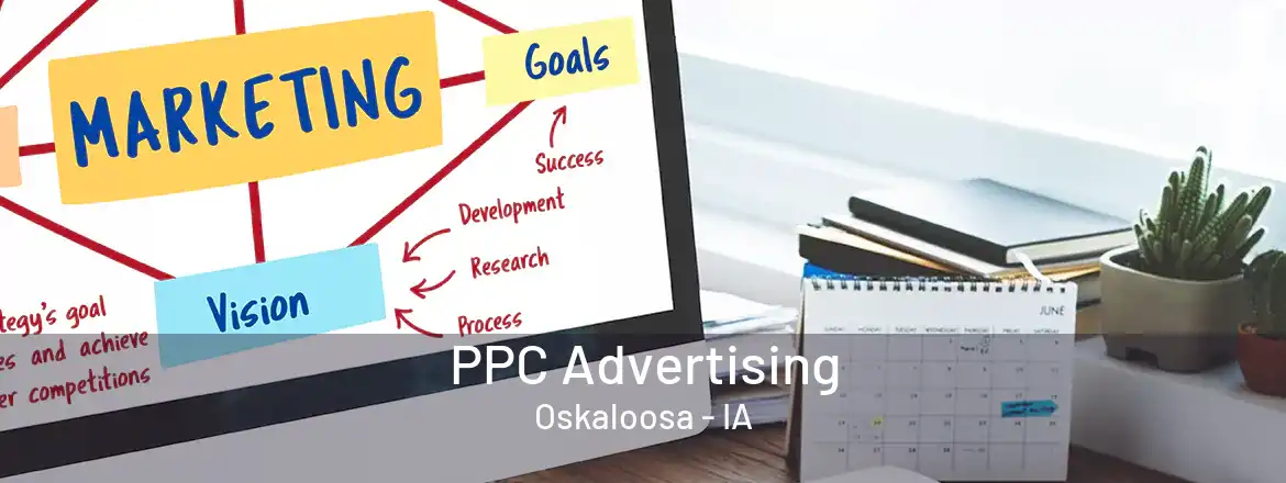  PPC Advertising Oskaloosa - IA
