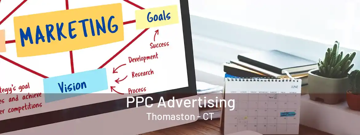  PPC Advertising Thomaston - CT