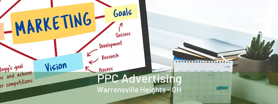  PPC Advertising Warrensville Heights - OH