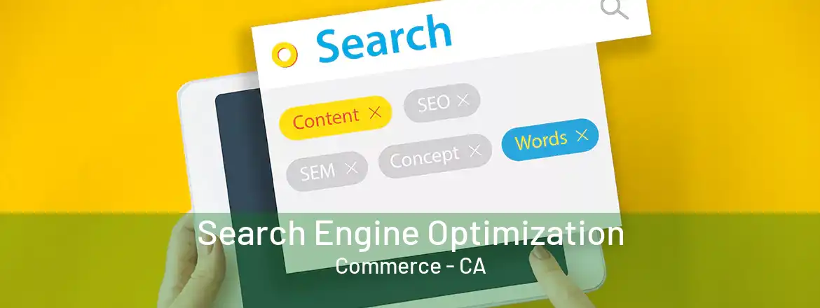  Search Engine Optimization Commerce - CA
