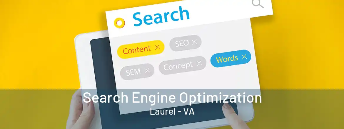 Search Engine Optimization Laurel - VA