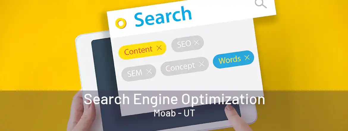  Search Engine Optimization Moab - UT