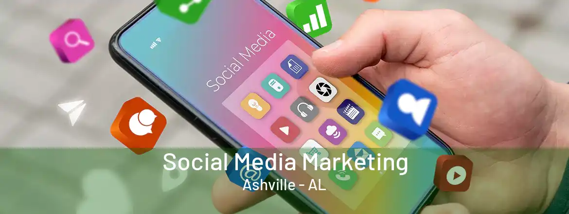 Social Media Marketing Ashville - AL