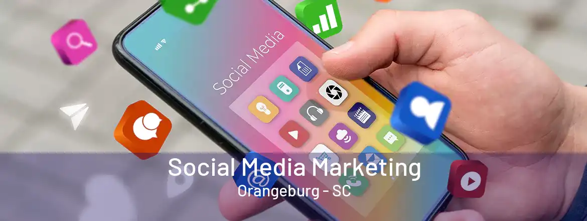  Social Media Marketing Orangeburg - SC