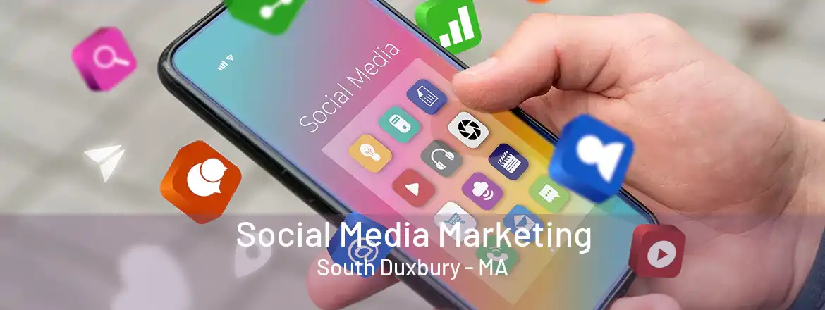  Social Media Marketing South Duxbury - MA